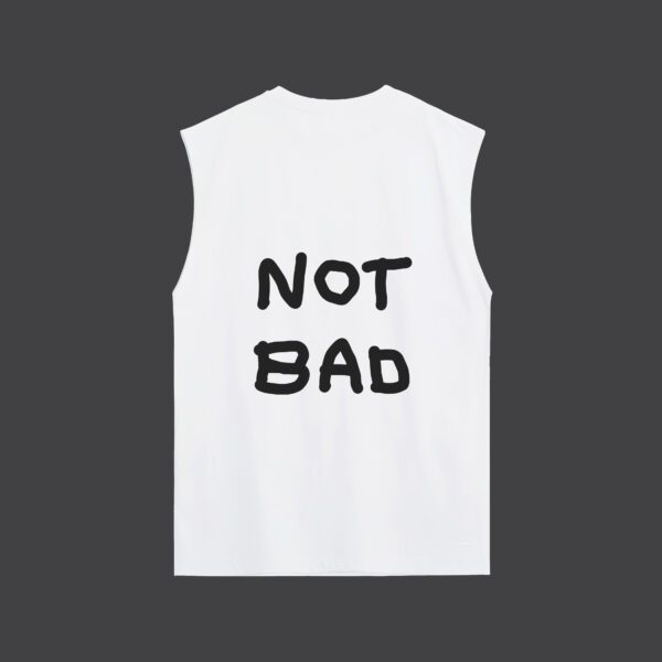 NOT BAD - Tank Top - Image 3